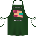 Book Reading Re-Enter Society Funny Cotton Apron 100% Organic Forest Green