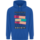 Book Reading Re-Enter Society Funny Mens 80% Cotton Hoodie Royal Blue