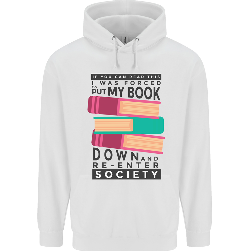 Book Reading Re-Enter Society Funny Mens 80% Cotton Hoodie White