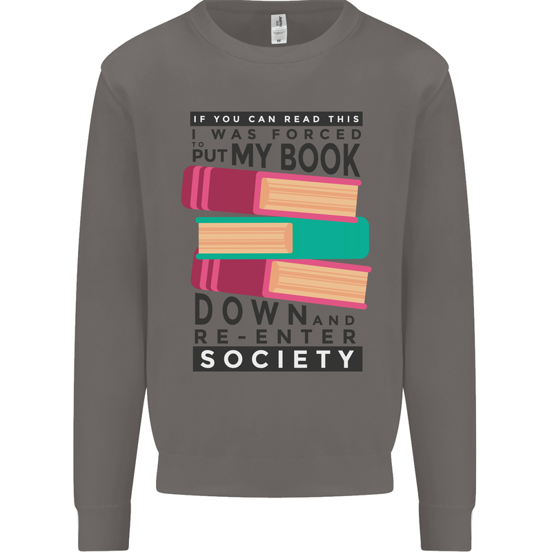 Book Reading Re-Enter Society Funny Mens Sweatshirt Jumper Charcoal