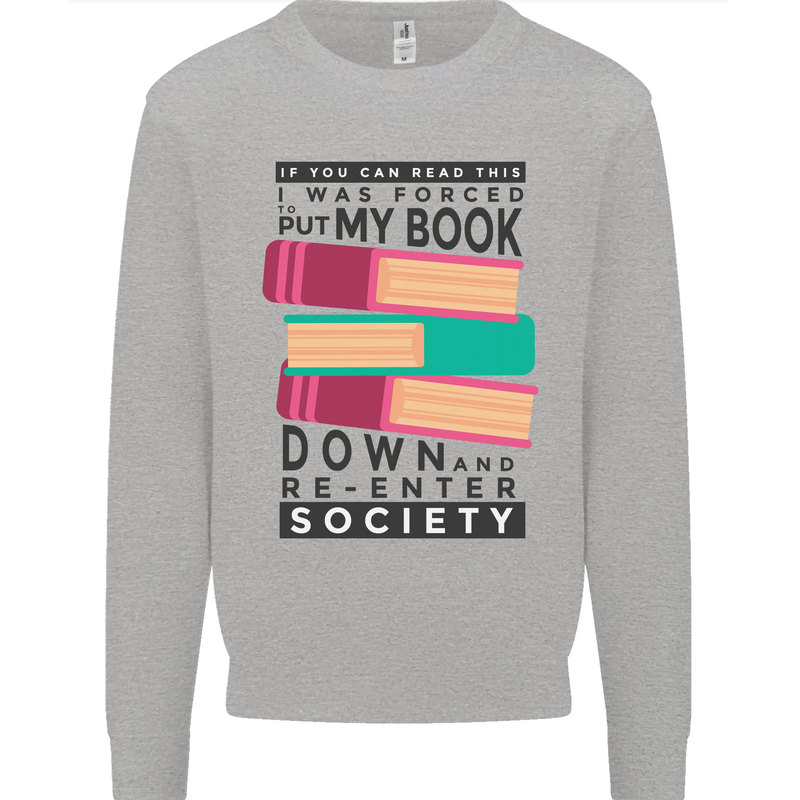 Book Reading Re-Enter Society Funny Mens Sweatshirt Jumper Sports Grey