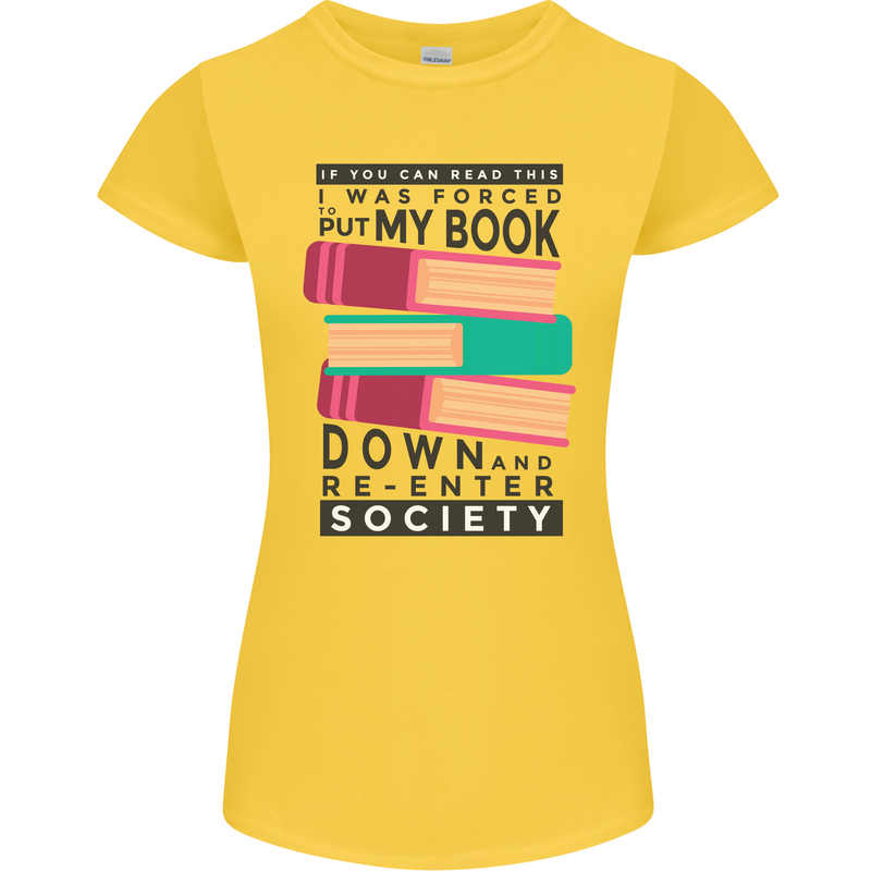 Book Reading Re-Enter Society Funny Womens Petite Cut T-Shirt Yellow
