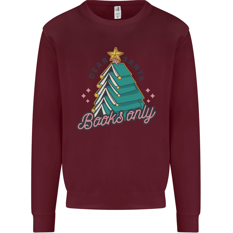 Books Only Christmas Tree Funny Bookworm Mens Sweatshirt Jumper Maroon