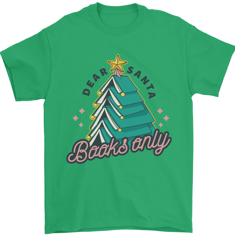 Books Only Christmas Tree Funny Bookworm Mens T-Shirt Cotton Gildan Irish Green