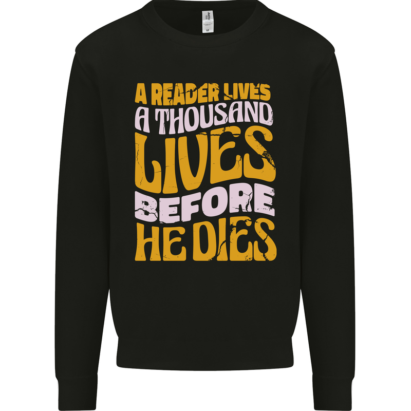 Bookworm Reading a Reader Dies Funny Mens Sweatshirt Jumper Black