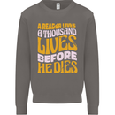 Bookworm Reading a Reader Dies Funny Mens Sweatshirt Jumper Charcoal
