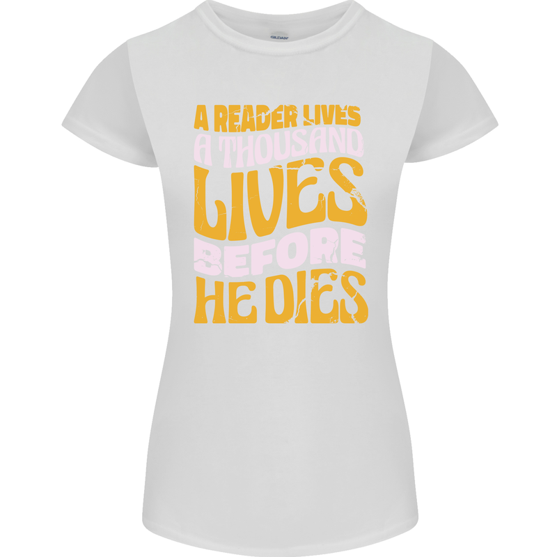 Bookworm Reading a Reader Dies Funny Womens Petite Cut T-Shirt White