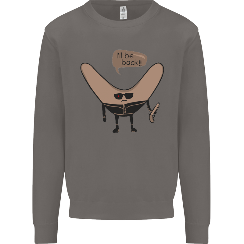 Boomerang Ill Be Back Funny Movie Parody Mens Sweatshirt Jumper Charcoal