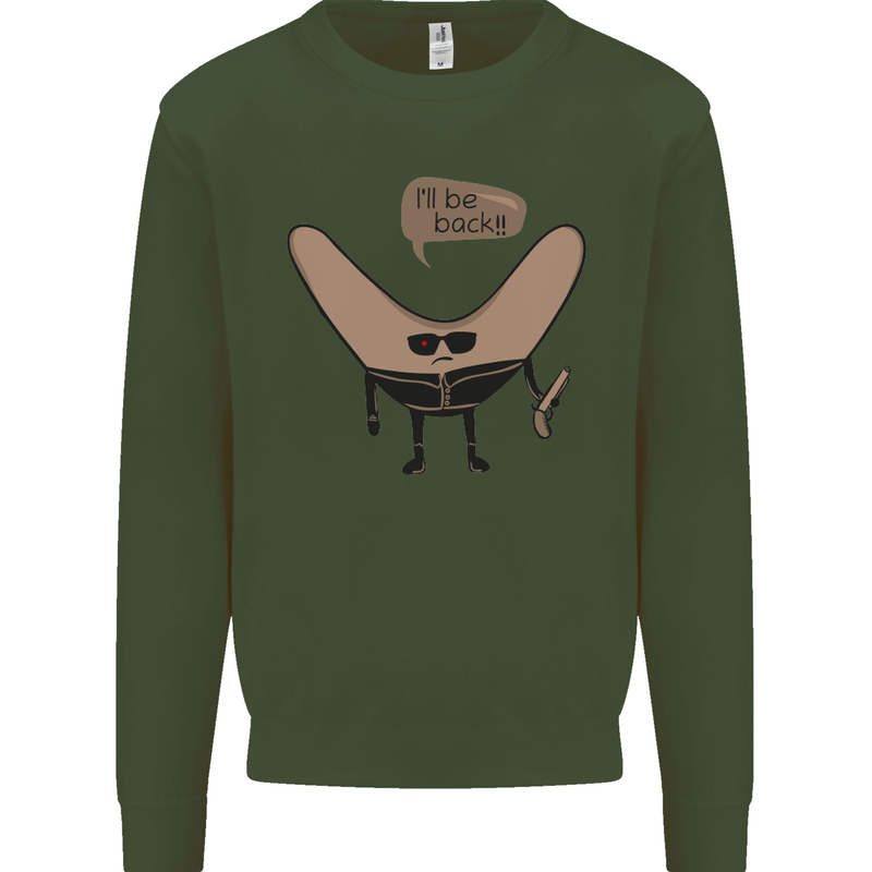 Boomerang Ill Be Back Funny Movie Parody Mens Sweatshirt Jumper Forest Green
