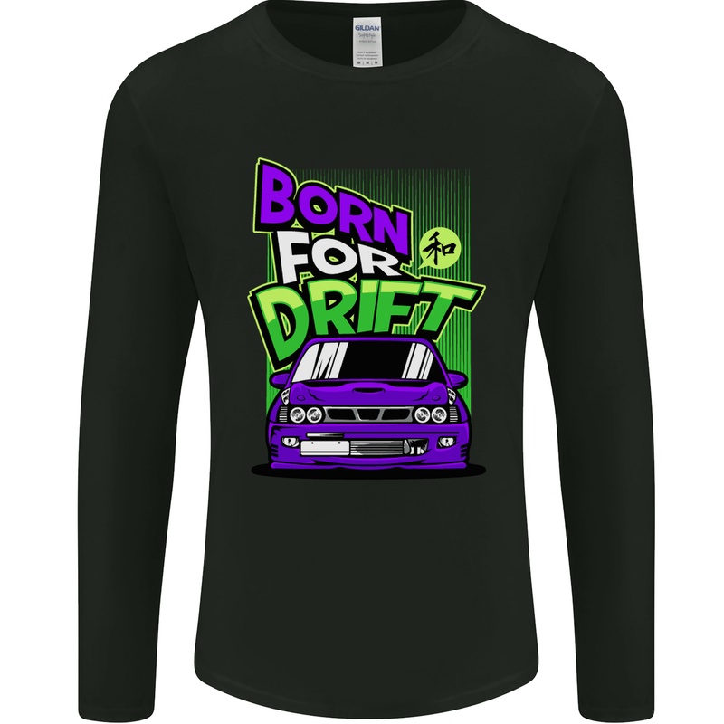 Born for Drift Drifting Car Mens Long Sleeve T-Shirt Black