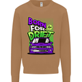 Born for Drift Drifting Car Mens Sweatshirt Jumper Caramel Latte