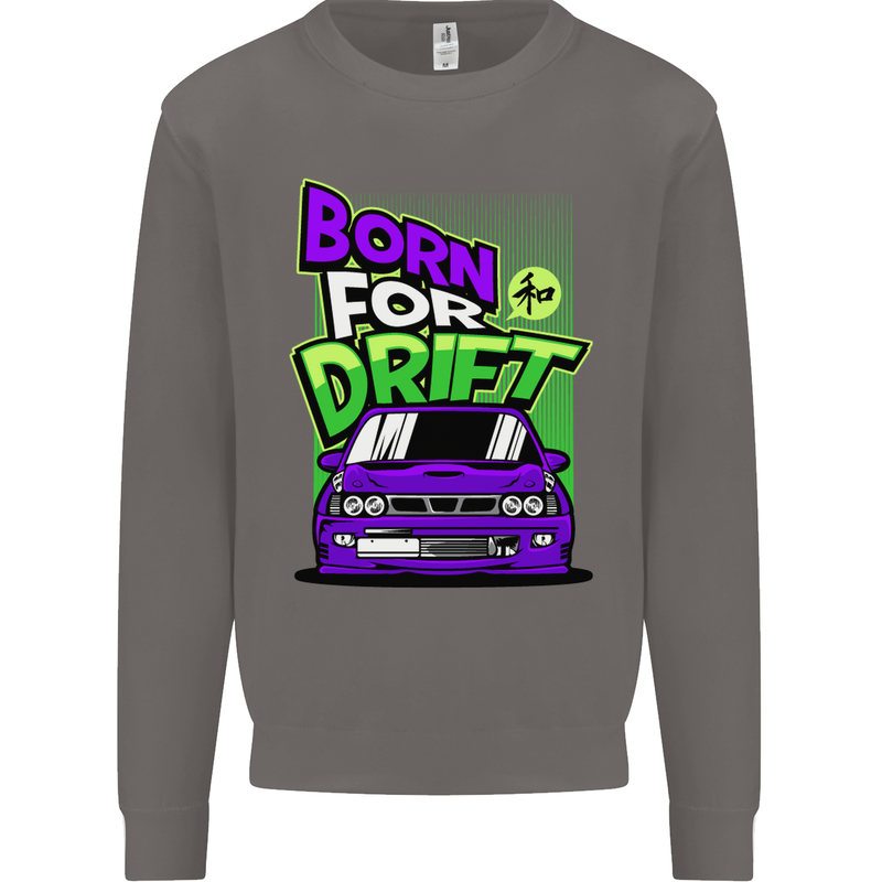 Born for Drift Drifting Car Mens Sweatshirt Jumper Charcoal