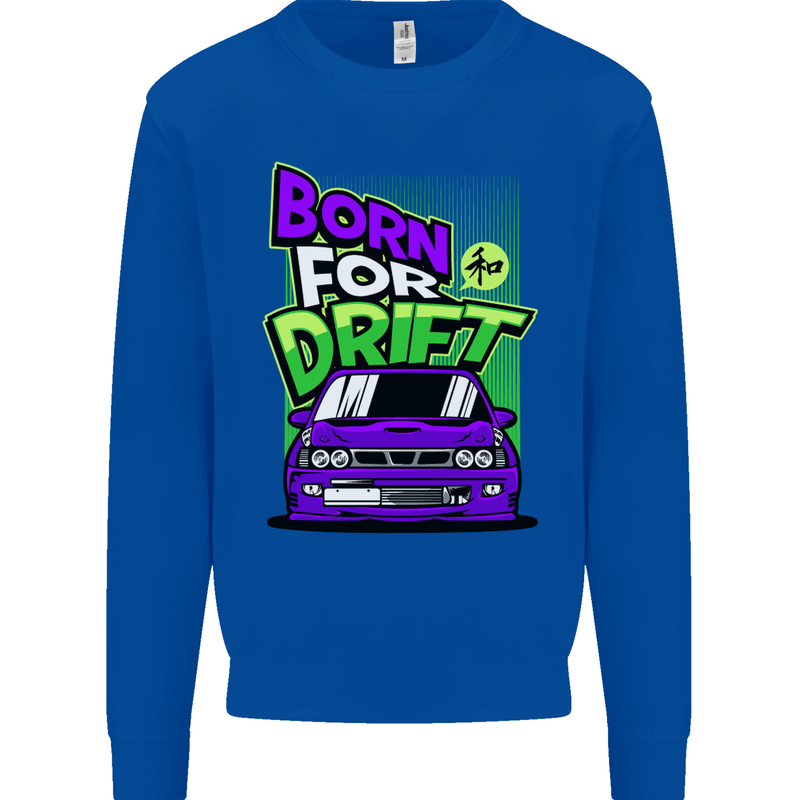 Born for Drift Drifting Car Mens Sweatshirt Jumper Royal Blue