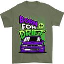 Born for Drift Drifting Car Mens T-Shirt Cotton Gildan Military Green