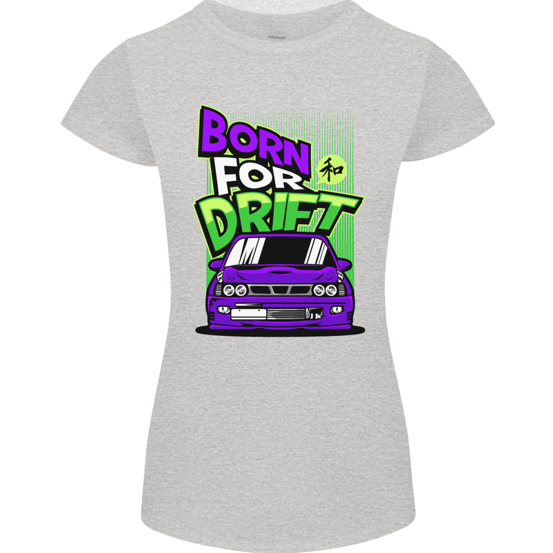 Born for Drift Drifting Car Womens Petite Cut T-Shirt Sports Grey