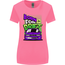 Born for Drift Drifting Car Womens Wider Cut T-Shirt Azalea