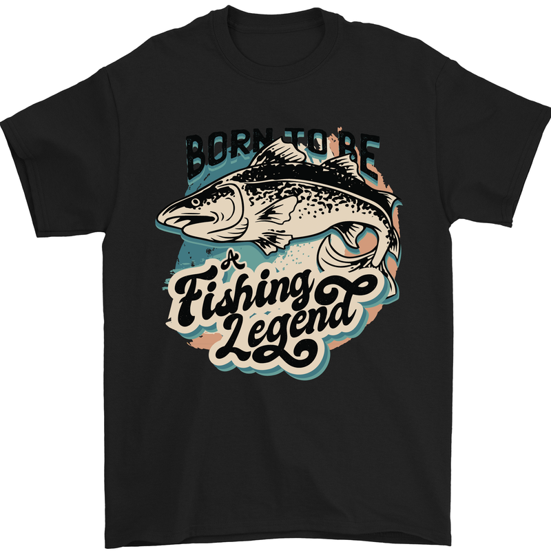 Born to Be a Fishing Legend Fisherman Mens T-Shirt 100% Cotton Black