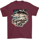 Born to Be a Fishing Legend Fisherman Mens T-Shirt 100% Cotton Maroon