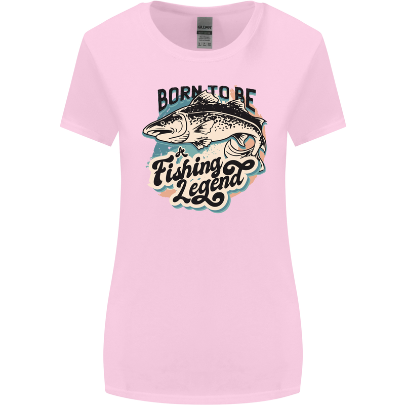 Born to Be a Fishing Legend Fisherman Womens Wider Cut T-Shirt Light Pink