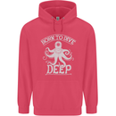 Born to Dive Deep Scuba Diving Diver Childrens Kids Hoodie Heliconia