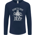 Born to Dive Deep Scuba Diving Diver Mens Long Sleeve T-Shirt Navy Blue