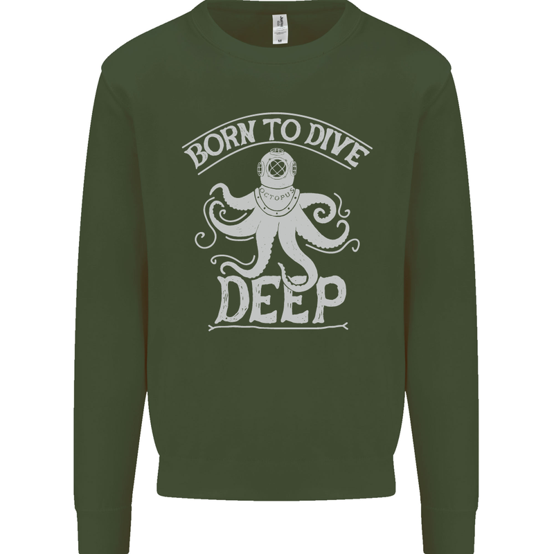 Born to Dive Deep Scuba Diving Diver Mens Sweatshirt Jumper Forest Green