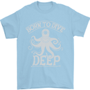 Born to Dive Deep Scuba Diving Diver Mens T-Shirt Cotton Gildan Light Blue