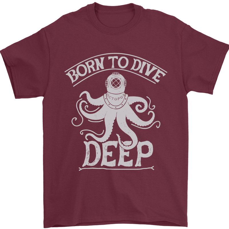 Born to Dive Deep Scuba Diving Diver Mens T-Shirt Cotton Gildan Maroon