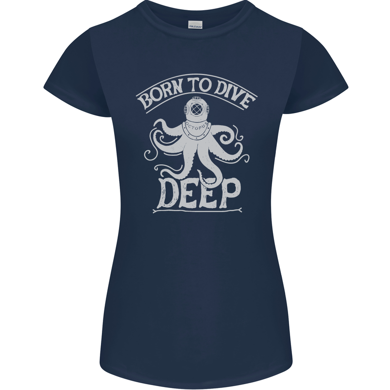 Born to Dive Deep Scuba Diving Diver Womens Petite Cut T-Shirt Navy Blue