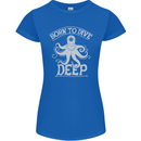 Born to Dive Deep Scuba Diving Diver Womens Petite Cut T-Shirt Royal Blue