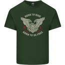 Born to Ride Biker Motorcycle Motorbike Mens Cotton T-Shirt Tee Top Forest Green