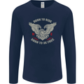 Born to Ride Biker Motorcycle Motorbike Mens Long Sleeve T-Shirt Navy Blue