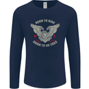 Born to Ride Biker Motorcycle Motorbike Mens Long Sleeve T-Shirt Navy Blue