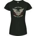 Born to Ride Biker Motorcycle Motorbike Womens Petite Cut T-Shirt Black