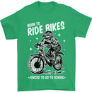 Born to Ride Motocross MotoX Dirt Bike Mens T-Shirt 100% Cotton Irish Green