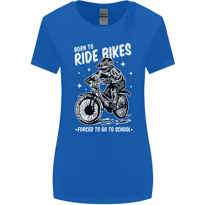 Born to Ride Motocross MotoX Dirt Bike Womens Wider Cut T-Shirt Royal Blue