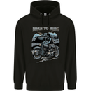 Born to Ride Motorbike Motorcycle Biker Mens 80% Cotton Hoodie Black