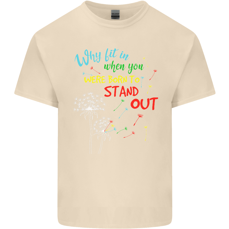 Born to Stand Out Autistic Autism ASD Mens Cotton T-Shirt Tee Top Natural