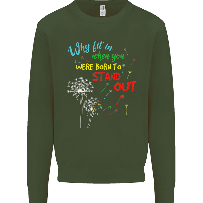 Born to Stand Out Autistic Autism ASD Mens Sweatshirt Jumper Forest Green