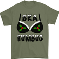Bra Humbug Holly Funny Christmas Xmas Mens T-Shirt Cotton Gildan Military Green