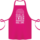 Brains Are Awesome Funny Sarcastic Slogan Cotton Apron 100% Organic Pink