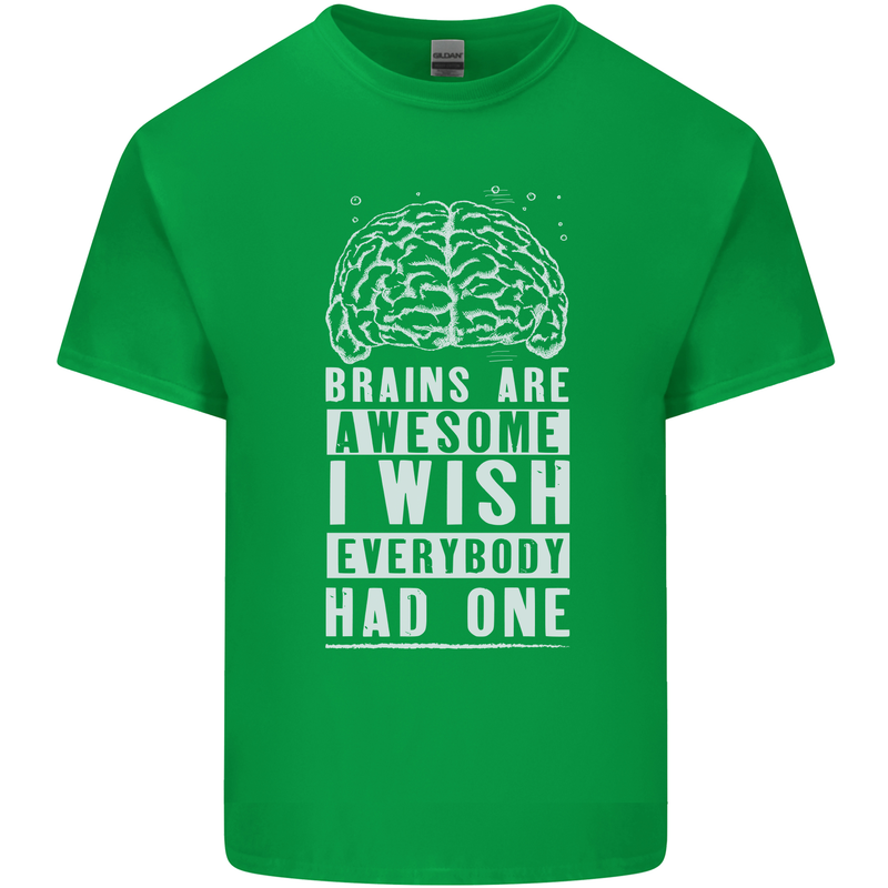 Brains Are Awesome Funny Sarcastic Slogan Kids T-Shirt Childrens Irish Green