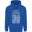 Brains Are Awesome Funny Sarcastic Slogan Mens 80% Cotton Hoodie Royal Blue