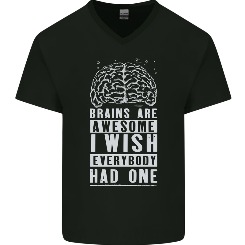 Brains Are Awesome Funny Sarcastic Slogan Mens V-Neck Cotton T-Shirt Black