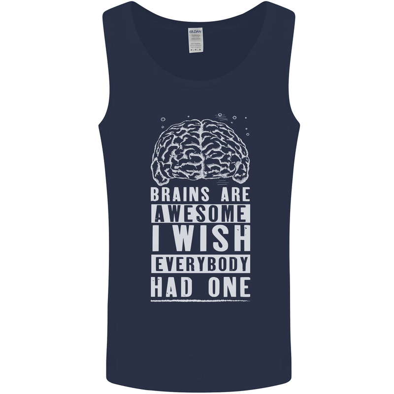 Brains Are Awesome Funny Sarcastic Slogan Mens Vest Tank Top Navy Blue