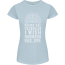 Brains Are Awesome Funny Sarcastic Slogan Womens Petite Cut T-Shirt Light Blue