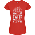 Brains Are Awesome Funny Sarcastic Slogan Womens Petite Cut T-Shirt Red
