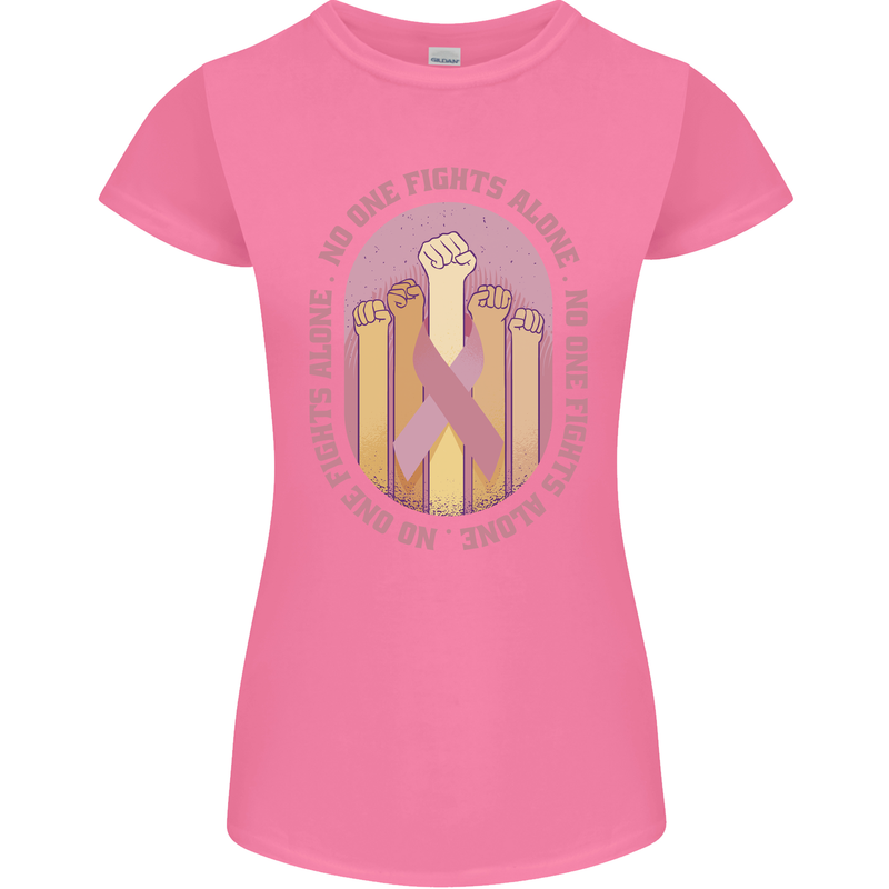 Breast Cancer Awareness Fights Alone Womens Petite Cut T-Shirt Azalea