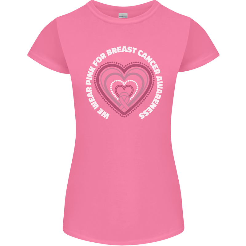 Breast Cancer Awareness I Wear Pink Womens Petite Cut T-Shirt Azalea
