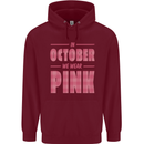 Breast Cancer Awareness In October Pink Childrens Kids Hoodie Maroon